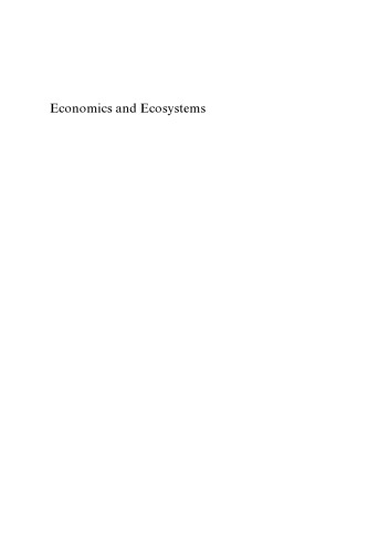 خرید و دانلود نسخه کامل کتاب Economics and Ecosystems: Efficiency, Sustainability and Equity in Ecosystem Management_68c9bea02e099.jpeg خرید و دانلود نسخه کامل کتاب Economics and Ecosystems: Efficiency, Sustainability and Equity in Ecosystem Management