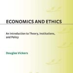 خرید و دانلود نسخه کامل کتاب Economics and Ethics: An Introduction to Theory, Institutions, and Policy