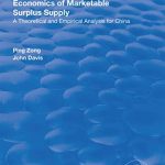 خرید و دانلود نسخه کامل کتاب Economics of Marketable Surplus Supply: Theoretical and Empirical Analysis for China
