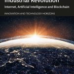 خرید و دانلود نسخه کامل کتاب Economics of the Fourth Industrial Revolution: Internet, Artificial Intelligence and Blockchain