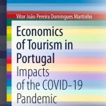 خرید و دانلود نسخه کامل کتاب Economics of Tourism in Portugal: Impacts of the COVID-19 Pandemic