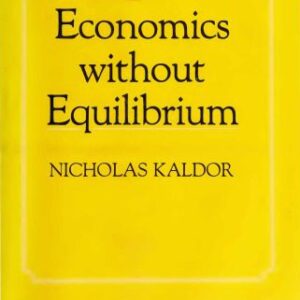 خرید و دانلود نسخه کامل کتاب Economics without Equilibrium