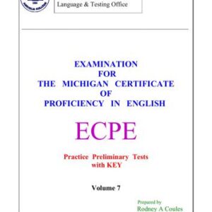 خرید و دانلود نسخه کامل کتاب ECPE – Practice Preliminary Tests with KEY – Volume 7