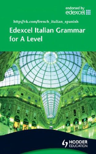 خرید و دانلود نسخه کامل کتاب Edexcel Italian Grammar for A Level_68b868a15db3a.jpeg خرید و دانلود نسخه کامل کتاب Edexcel Italian Grammar for A Level