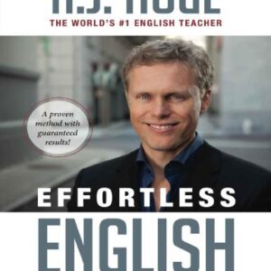 خرید و دانلود نسخه کامل کتاب Effortless English: Learn To Speak English Like A Native