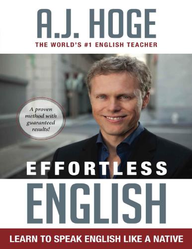 خرید و دانلود نسخه کامل کتاب Effortless English: Learn To Speak English Like A Native_68c1d7f40afce.jpeg خرید و دانلود نسخه کامل کتاب Effortless English: Learn To Speak English Like A Native
