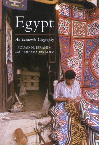 خرید و دانلود نسخه کامل کتاب Egypt: An Economic Geography (International Library of Human Geography)_68c9be4d234f4.jpeg خرید و دانلود نسخه کامل کتاب Egypt: An Economic Geography (International Library of Human Geography)
