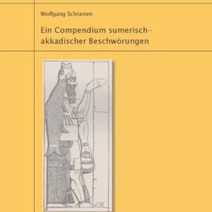 خرید و دانلود نسخه کامل کتاب Ein Compendium sumerisch-akkadischer Beschworungen