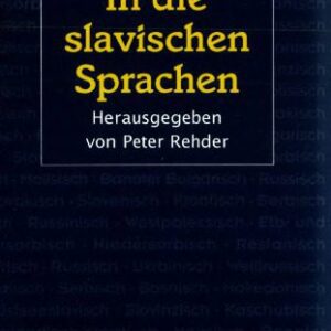 خرید و دانلود نسخه کامل کتاب Einführung in die slavischen Sprachen. Mit einer Einführung in die Balkanphilologie