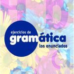 خرید و دانلود نسخه کامل کتاب Ejercicios de Gramática. Los enunciados