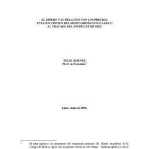 خرید و دانلود نسخه کامل کتاب El dinero y su relación con los precios: Análisis crítico del monetarismo neoclásico al Tratado del dinero de Keynes