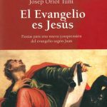 خرید و دانلود نسخه کامل کتاب El Evangelio es Jesús