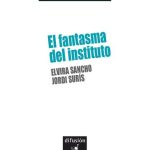 خرید و دانلود نسخه کامل کتاب El fantasma del instituto