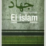 خرید و دانلود نسخه کامل کتاب El islam como anarquismo místico