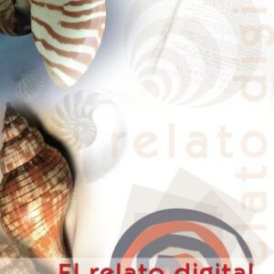 خرید و دانلود نسخه کامل کتاب El Relato Digital