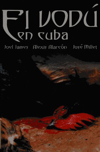 خرید و دانلود نسخه کامل کتاب El vodú en Cuba_68ce41d158590.jpeg خرید و دانلود نسخه کامل کتاب El vodú en Cuba