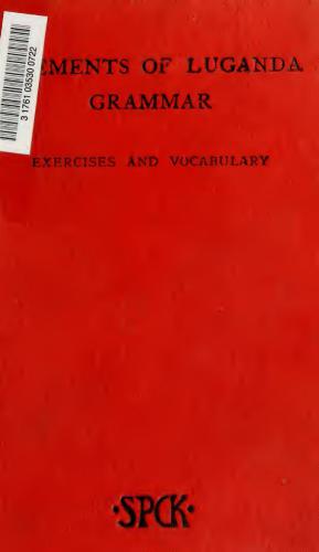 خرید و دانلود نسخه کامل کتاب Elements of Luganda grammar: together with exercises and vocabulary_68b8366c07ae1.jpeg خرید و دانلود نسخه کامل کتاب Elements of Luganda grammar: together with exercises and vocabulary