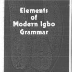 خرید و دانلود نسخه کامل کتاب Elements of Modern Igbo Grammar: A Descriptive Approach
