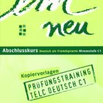 خرید و دانلود نسخه کامل کتاب em neu. Ausgabe in drei Bänden. Deutsch als Fremdsprache em neu Abschlusskurs: Deutsch als Fremdsprache Prüfungstraining telc Deutsch C1, Buch