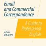 خرید و دانلود نسخه کامل کتاب Email and Commercial Correspondence: A Guide to Professional English