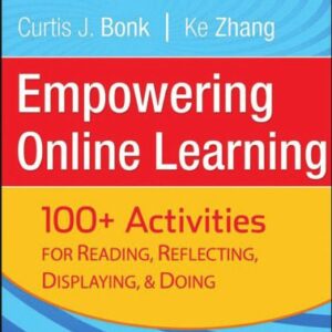 خرید و دانلود نسخه کامل کتاب Empowering Online Learning: 100+ Activities for Reading, Reflecting, Displaying, and Doing