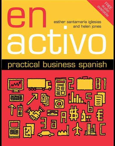 خرید و دانلود نسخه کامل کتاب En Activo: Practical Business Spanish_68b789768e87c.jpeg خرید و دانلود نسخه کامل کتاب En Activo: Practical Business Spanish