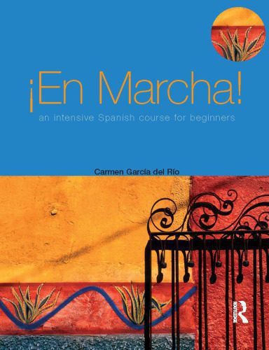 خرید و دانلود نسخه کامل کتاب En Marcha: An Intensive Spanish Course for Beginners_68bcd0ed1c78a.jpeg خرید و دانلود نسخه کامل کتاب En Marcha: An Intensive Spanish Course for Beginners