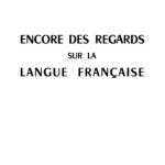 خرید و دانلود نسخه کامل کتاب Encore des regards sur la langue française
