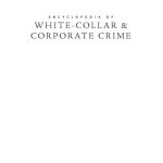 خرید و دانلود نسخه کامل کتاب Encyclopedia of white-collar & corporate crime