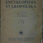 خرید و دانلود نسخه کامل کتاب Encyklopedia staropolska. Tom 1