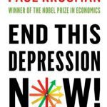 خرید و دانلود نسخه کامل کتاب End This Depression Now!