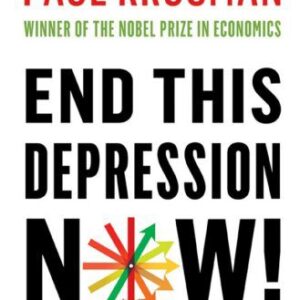 خرید و دانلود نسخه کامل کتاب End This Depression Now!