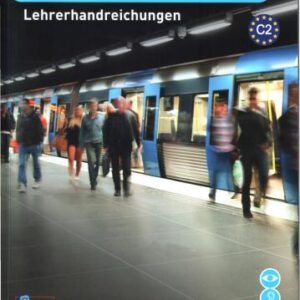 خرید و دانلود نسخه کامل کتاب EndStation C2 Lehrerhandreichungen: Training zur Prüfung Zertifikat C2