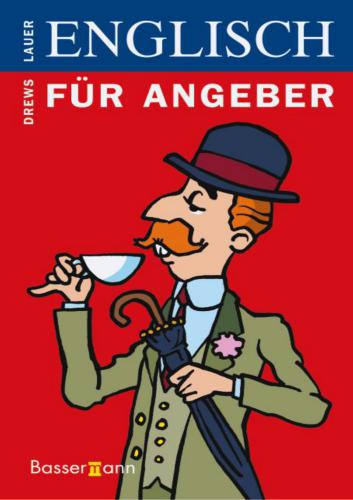 خرید و دانلود نسخه کامل کتاب Englisch für Angeber_68bed9e02dfc6.jpeg خرید و دانلود نسخه کامل کتاب Englisch für Angeber