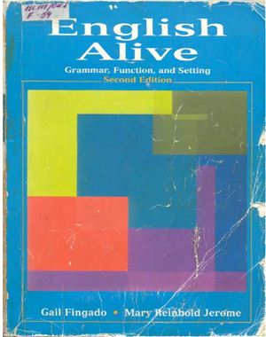 خرید و دانلود نسخه کامل کتاب English Alive: Grammar, Function, and Setting_68c2a6977837d.jpeg خرید و دانلود نسخه کامل کتاب English Alive: Grammar, Function, and Setting