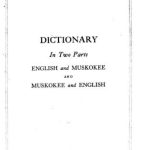 خرید و دانلود نسخه کامل کتاب English and Muskokee – Creek – Dictionary