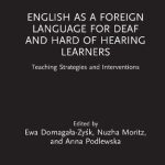 خرید و دانلود نسخه کامل کتاب English as a Foreign Language for Deaf and Hard of Hearing Learners