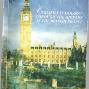 خرید و دانلود نسخه کامل کتاب English etymology through the history of the British people