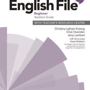 خرید و دانلود نسخه کامل کتاب English File Fourth Edition. Beginner Teacher’s Guide
