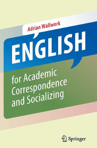 خرید و دانلود نسخه کامل کتاب English for Academic Correspondence and Socializing_68c07c4ce42f6.jpeg خرید و دانلود نسخه کامل کتاب English for Academic Correspondence and Socializing
