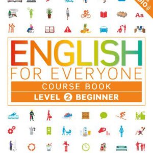 خرید و دانلود نسخه کامل کتاب English for Everyone: Level 2: Beginner, Course Book