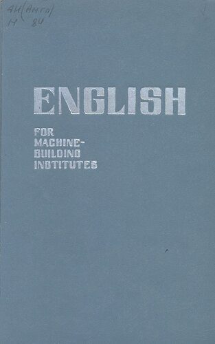 خرید و دانلود نسخه کامل کتاب English for machine-building institutes. Пособие по английскому языку для машиностроительных вузов_68be7cdad537f.jpeg خرید و دانلود نسخه کامل کتاب English for machine-building institutes. Пособие по английскому языку для машиностроительных вузов