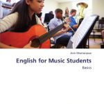 خرید و دانلود نسخه کامل کتاب English for Music Students: Basics