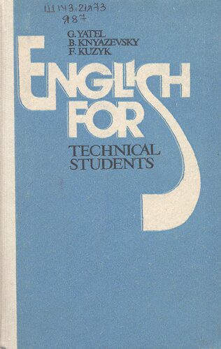 خرید و دانلود نسخه کامل کتاب English for technical students. Англійська мова для студентів технічних вузів_68be7d46c6b46.jpeg خرید و دانلود نسخه کامل کتاب English for technical students. Англійська мова для студентів технічних вузів