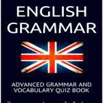 خرید و دانلود نسخه کامل کتاب English Grammar: Advanced grammar and vocabulary quiz book