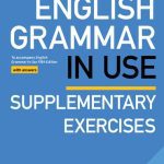 خرید و دانلود نسخه کامل کتاب English Grammar in Use Supplementary Exercises Book with Answers: To Accompany English Grammar in Use Fifth Edition