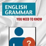 خرید و دانلود نسخه کامل کتاب English Grammar – You need to know