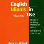 خرید و دانلود نسخه کامل کتاب English Idioms in Use Advanced with Answers (Vocabulary in Use)