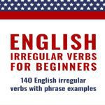 خرید و دانلود نسخه کامل کتاب ENGLISH: IRREGULAR VERBS FOR BEGINNERS