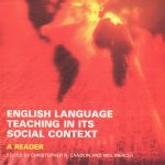خرید و دانلود نسخه کامل کتاب English Language Teaching in its Social Context: A Reader (Teaching English Language Worldwide)